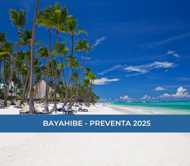 BAYAHIBE - ENERO 2025  PREVENTA!